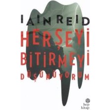 Hep Kitap Her Şeyi Bitirmeyi Düşünüyorum