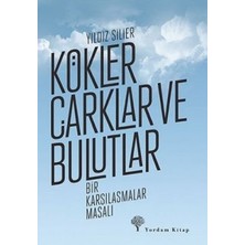 Yordam Kitap Kökler Çarklar ve Bulutlar