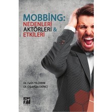 Gazi Kitabevi Mobbing; Nedenleri Aktörleri & Etkileri
