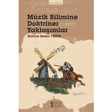 Müzik Eğitimi Yayınları Müzik Bilimine Doktriner Yaklaşımlar