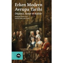 Vakıfbank Kültür Yayınları Erken Modern Avrupa Tarihi