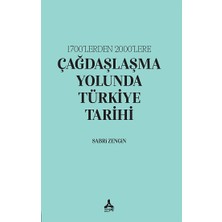1700’LERDEN 2000’LERE Çağdaşlaşma Yolunda Türkiye Tarihi