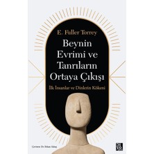 Diyojen Yayıncılık Beynin Evrimi ve Tanrıların Ortaya Çıkışı