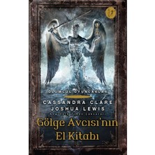 Artemis Yayınları Gölge Avcısı’nın El Kitabı - Ölümcül Oyuncaklar