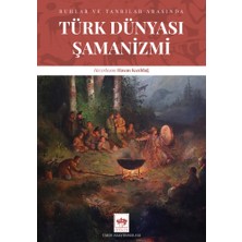 Ötüken Neşriyat Türk Dünyası Şamanizmi