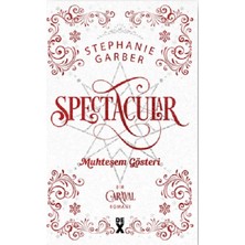 Dex Yayınevi Caraval 3.5: Spectacular Muhteşem Gösteri