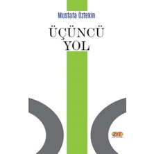 Zet Yayınları Üçüncü Yol