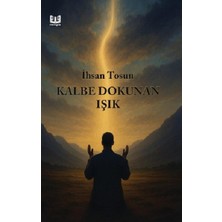 Vaveyla Yayıncılık Kalbe Dokunan Işık