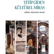 Yitip Giden Kültürel Miras