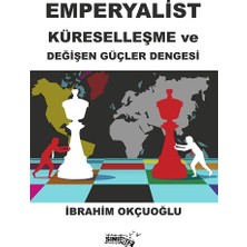Sınırsız Kitap Emperyalist Küreselleşme ve  Değişen Güçler Dengesi