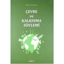 Orion Kitabevi Çevre ve Kalkınma Söylemi