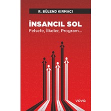 Vova Yayınları Insancıl Sol Felsefe,ilkeler, Program