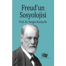 Anı Yayıncılık Freud’un Sosyolojisi