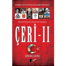 Lopus Yayınları Çeri - 2 Küresel Güçlerin Ekonomik Savaşları