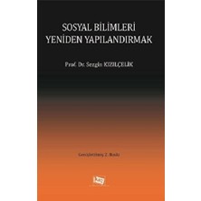 Anı Yayıncılık Sosyal Bilimleri Yeniden Yapılandırmak