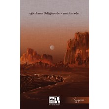 Ötüken Neşriyat Ejderhanın Öldüğü Yerde