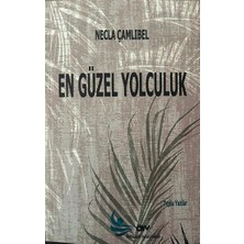 Özgürlük Yolu Vakfı Yayınları En Güzel Yolculuk