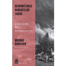 Devrimci Halk Hareketleri Tarihi: Üçüncü Devrim Cilt 1