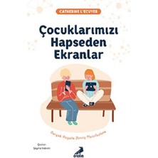 Erdem Yayınları Çocuklarımızı Hapseden Ekranlar