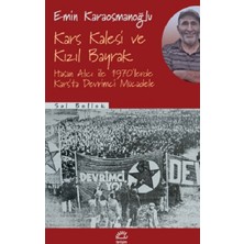 İletişim Yayınları Kars Kalesi ve Kızıl Bayrak