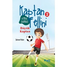 Profil Kitap Büyük Kaptan - Futbol Sihirbazı Kaptan Fellini 2