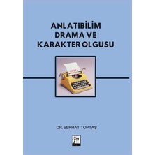 Gazi Kitabevi Anlatıbilim Drama ve Karakter Olgusu