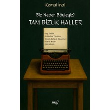 Sınırsız Kitap Biz Neden Böyleyiz? Tam Bizlik Haller