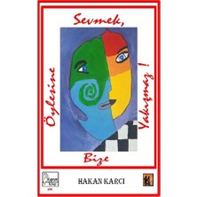 Kaptan Kitap Öylesine Sevmek Bize Yakışmaz!