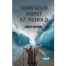 Kalem Lügat Yayıncılık Sudan Gelen Hikmet Hz. Musa (As)