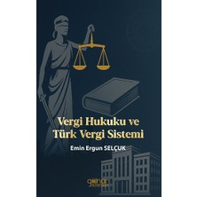 Gülnar Yayınları Vergi Hukuku ve Türk Vergi Sistemi