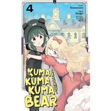 Kayıp Kıta Yayınları Kuma Kuma Kuma Bear Cilt 4