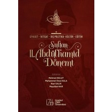 İstanbul Sabahattin Zaim Üniversitesi Sultan 2. Abdülhamid Dönemi