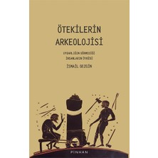Pinhan Yayıncılık Ötekilerin Arkeolojisi