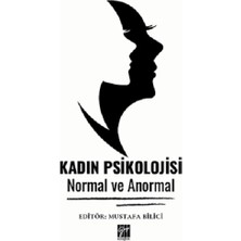 Gazi Kitabevi Kadın Psikolojisi Normal ve Anormal