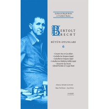 Everest Yayınları Bertolt Brecht Bütün Oyunları 6 (Ciltli)