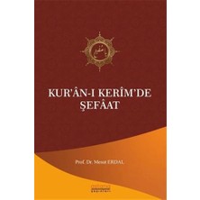 Astana Yayınları Kur’an-I Kerim’de Şefaat