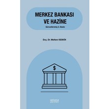 Astana Yayınları Merkez Bankası ve Hazine Kitabı Doç. Dr. Meltem Keskin Ciltsiz 236 Sayfa