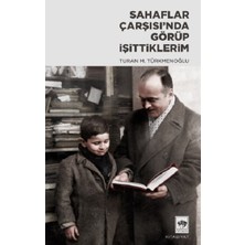 Ötüken Neşriyat Sahaflar Çarsısı’nda Görüp Işittiklerim