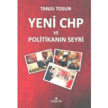 Orion Kitabevi Yeni Chp ve Politikanın Seyri