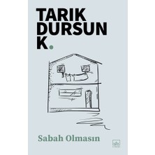 İthaki Yayınları Sabah Olmasın