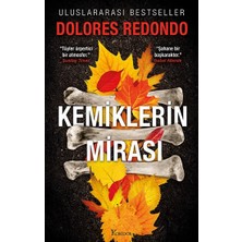 Koridor Yayıncılık Kemiklerin Mirası – 2. Kitap Dolores Redondo Ciltsiz 536 Sayfa