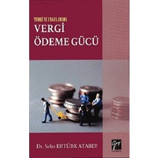 Gazi Kitabevi Teori ve Uygulamada Vergi Ödeme Gücü