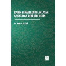 Gazi Kitabevi Kadın Hikayelerini Anlatan Çağatayca Dini Bir Metin