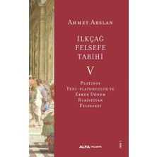 Alfa Yayınları Ilkçağ Felsefe Tarihi 5