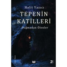 Vaveyla Yayıncılık Doğmadan Ölenler “tepenin Katilleri” (2. Kitap)