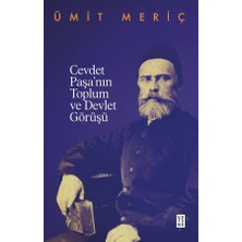 Ketebe Yayınları Cevdet Paşa’nin Toplum ve Devlet Görüşü