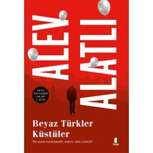 Kapı Yayınları Beyaz Türkler Küstüler