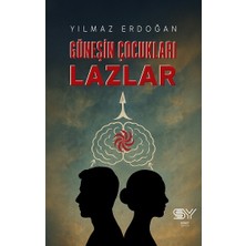 Servet Yayınevi Güneşin Çocukları Lazlar