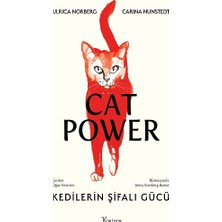 Koridor Yayıncılık Cat Power: Kedilerin Şifalı Gücü (Fleksi Kapak)