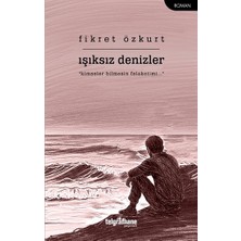 Telgrafhane Yayınları Işıksız Denizler